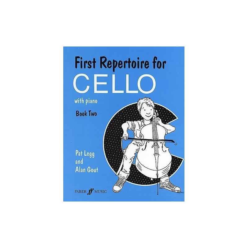 Legg, P & Gout, A First Repertoire for Cello Book Two