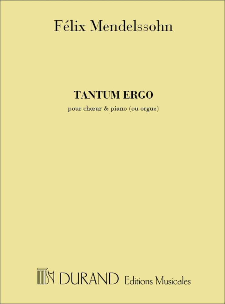 Bartholdy, Felix Mendelssohn - Tantum Ergo Choeur