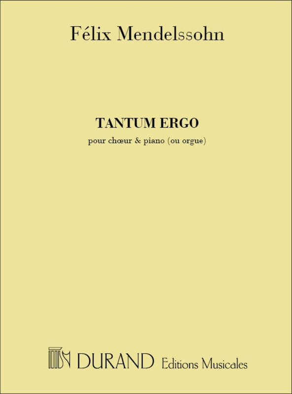 Bartholdy, Felix Mendelssohn - Tantum Ergo Choeur