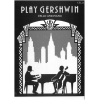 Gershwin, George - Play Gershwin (cello and piano)