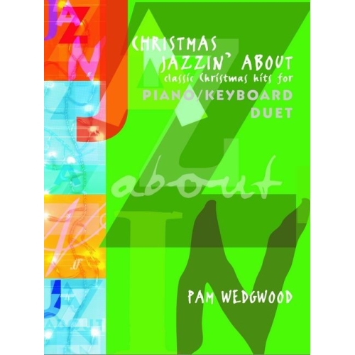 Pam Wedgwood - Christmas Jazzin' About, Piano/Keyboard Duet