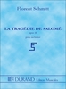 Schmitt, Florent - Tragedie De Salome Poche