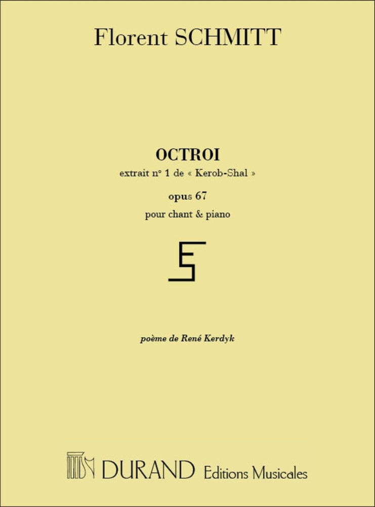 Schmitt, Florent - Octroi Chant-Piano