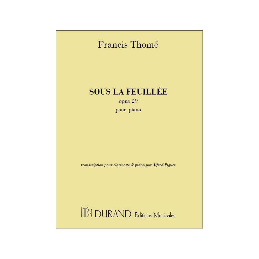 Thomé, Francis - Sous La Feuille Clarinet