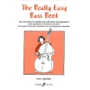 The Really Easy Bass Book
