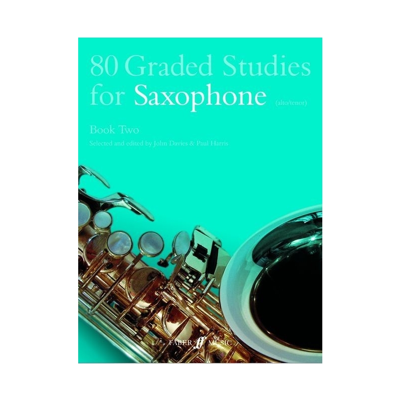 Harris, Paul & Davies, J - 80 Graded Studies for Saxophone. Book 2