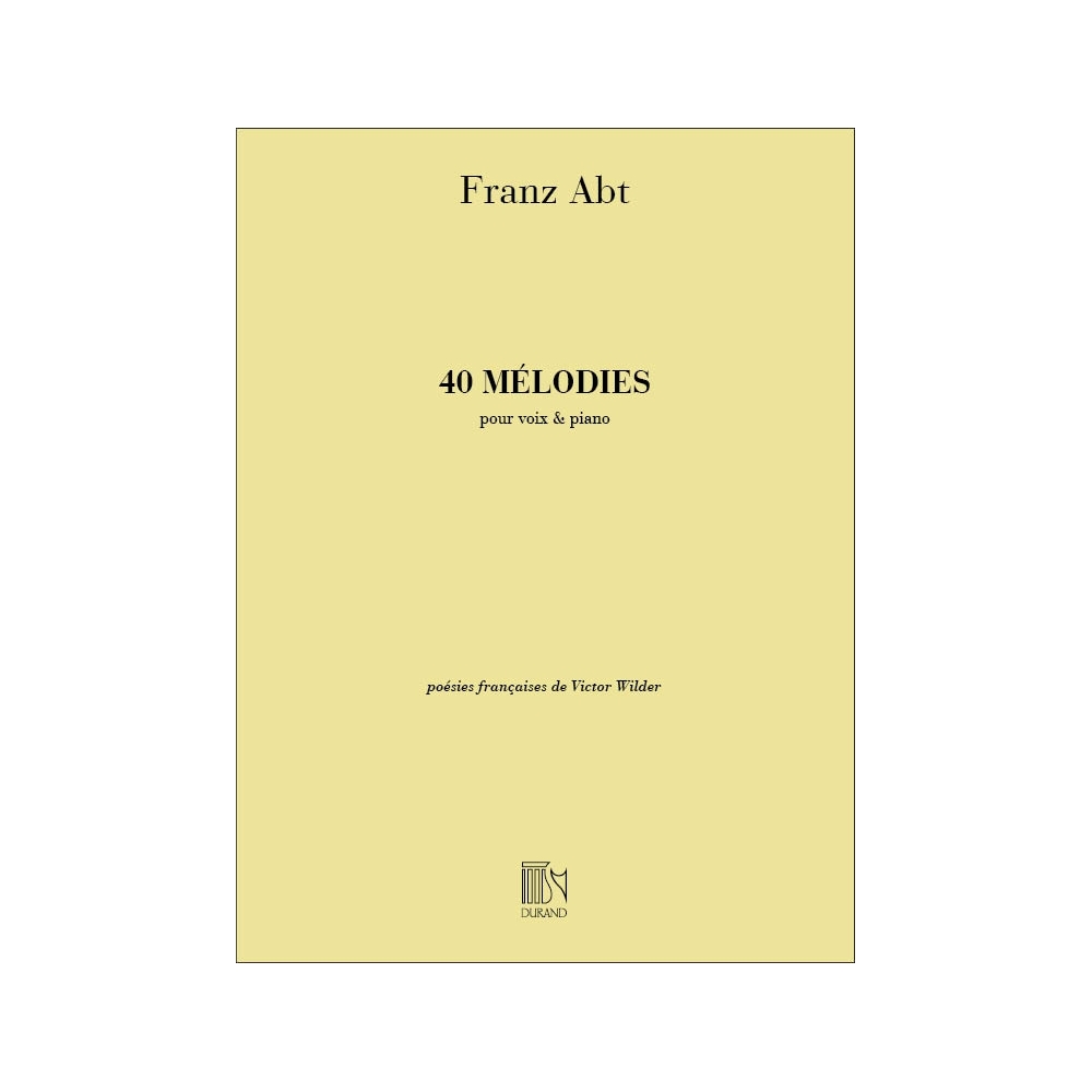 Abt, Franz Wilhelm - 40 Melodies Voix Elevees-Piano