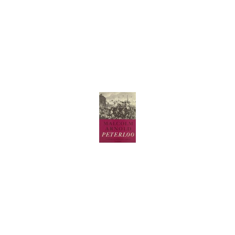 Arnold, Malcolm - Peterloo Overture (score)