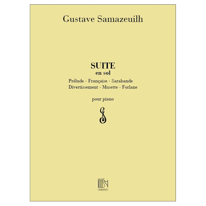 Samazeuilh, Gustave - Suite En Sol Piano