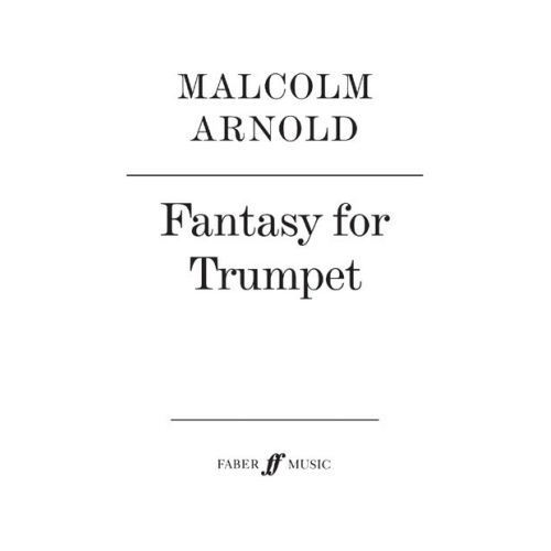 Arnold, Malcolm - Fantasy for Trumpet