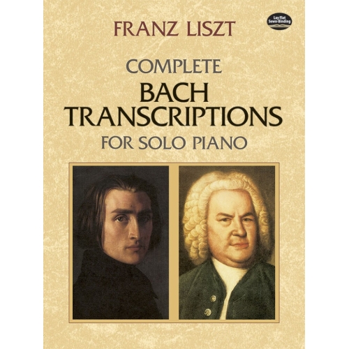Liszt, Franz - Complete Bach Transcriptions for Solo Piano