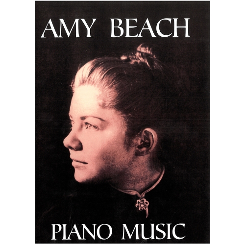 Beach, Amy - Piano Music