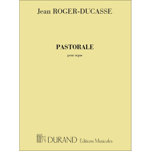Roger-Ducasse, Jean-Jules - Pastorale