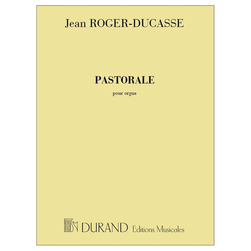 Roger-Ducasse, Jean-Jules - Pastorale