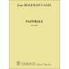 Roger-Ducasse, Jean-Jules - Pastorale
