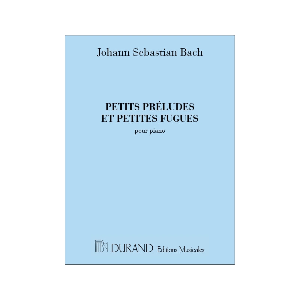 Bach, J.S - Petits Préludes et Petites Fugues