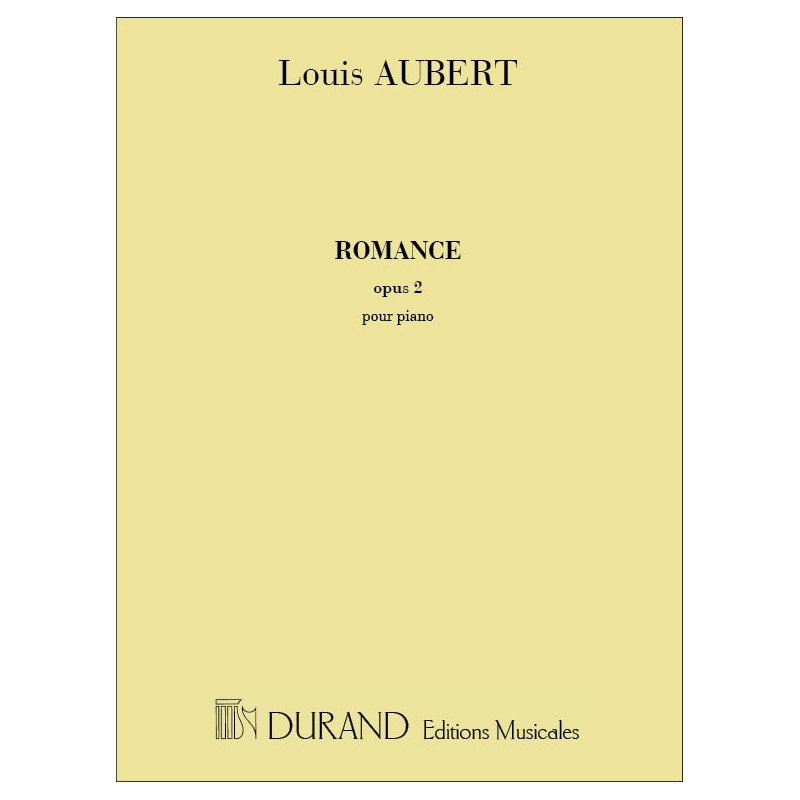 Aubert, Louis - Romance Opus 2