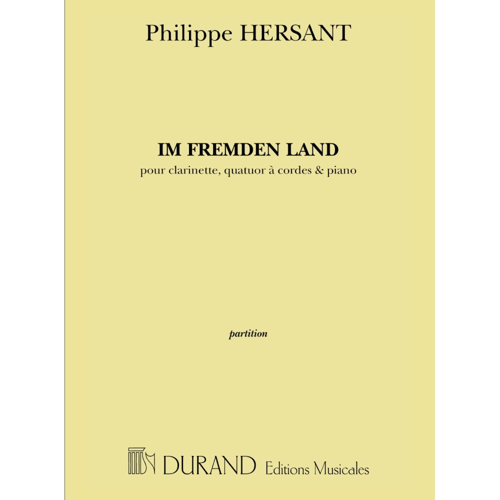 Hersant, Philippe - Im Fremden Land - Score