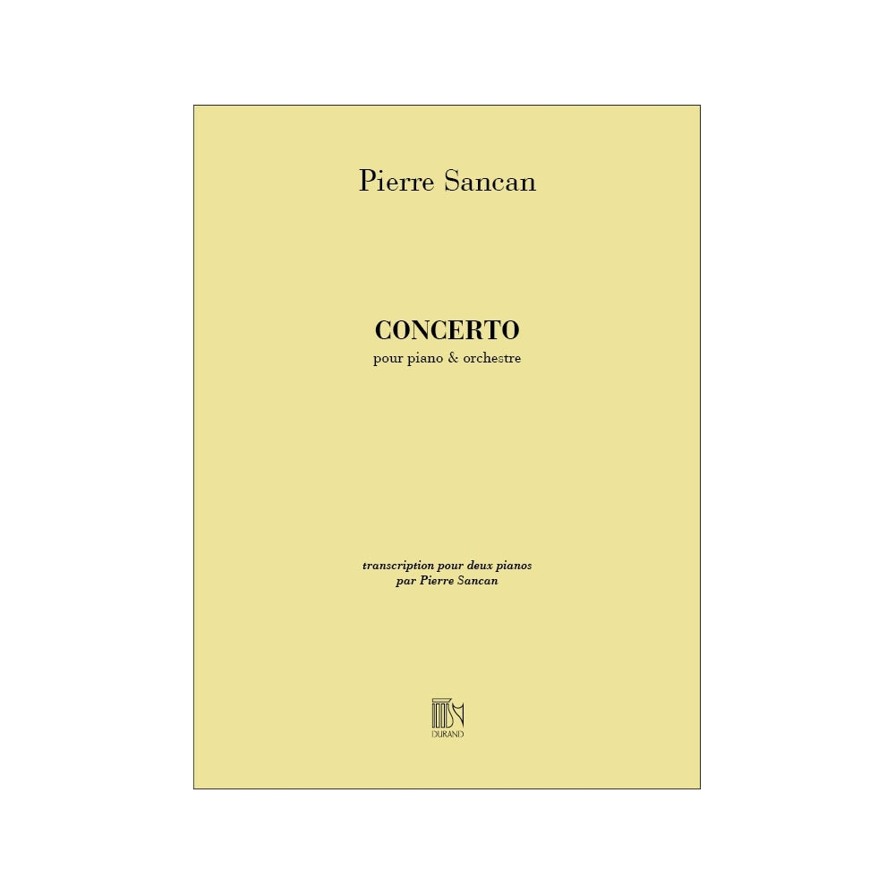 Sancan, Pierre - Concerto Pour Piano Et Orchestre Reduction Pour