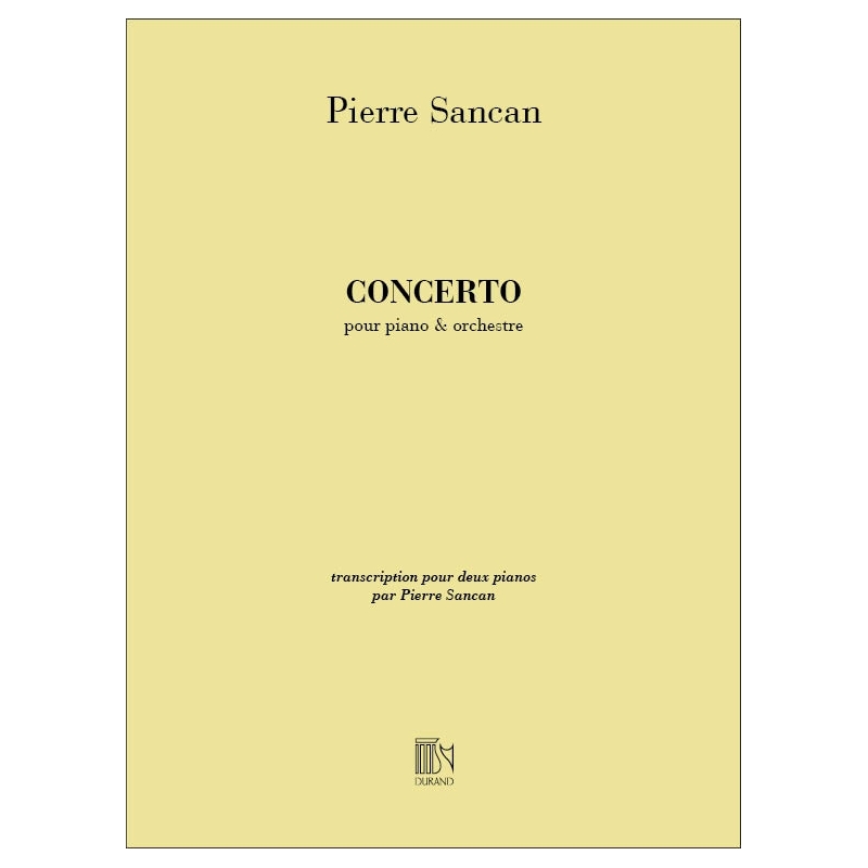Sancan, Pierre - Concerto Pour Piano Et Orchestre Reduction Pour