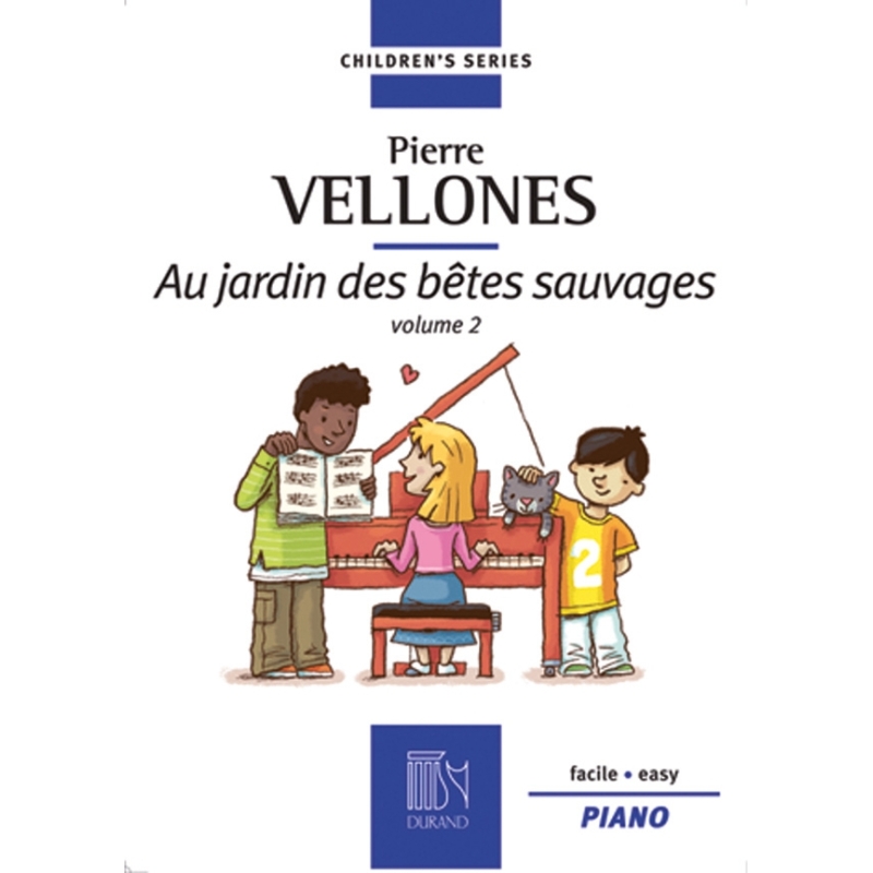 Vellones, Pierre - Au jardin des bêtes sauvages