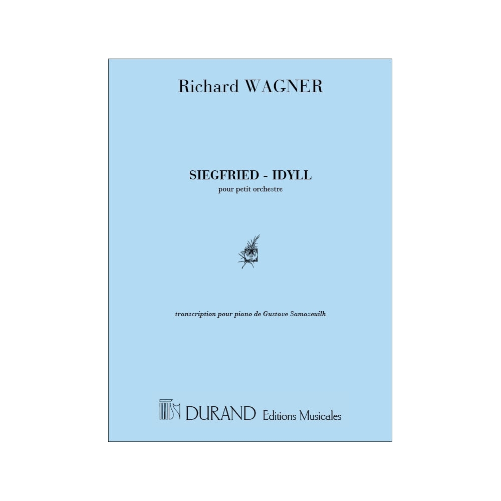 Wagner, Richard - Siegfried - Idyll