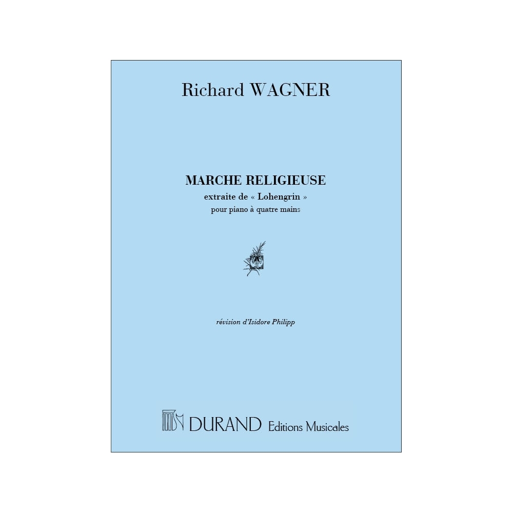 Wagner, Richard - Marche Religieuse