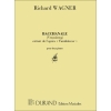 Wagner, Richard - Bacchanale (Venusberg) aus Tannhäuser