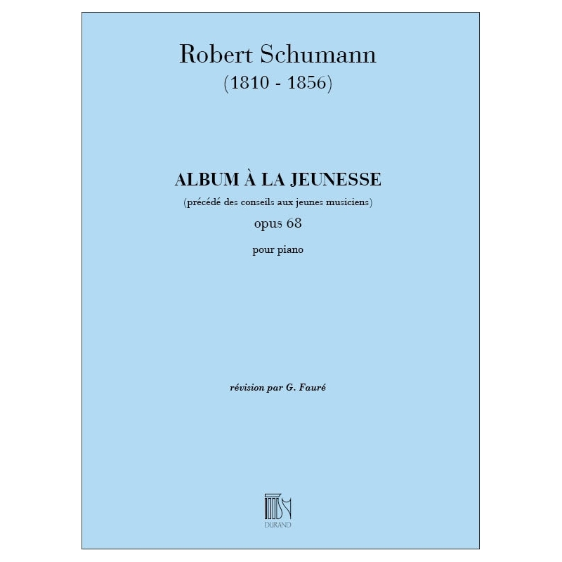 Schumann, Robert - Album A La Jeunesse Piano