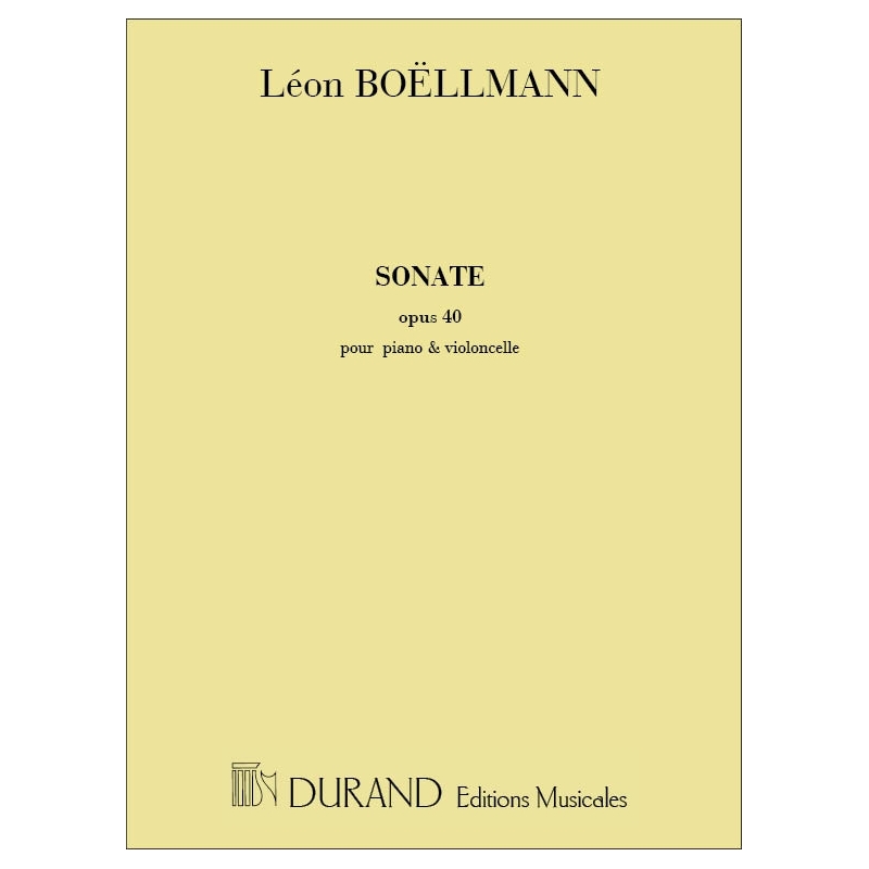 Boëllmann, Léon - Sonate, Pour Violoncelle Et Piano, Opus 40