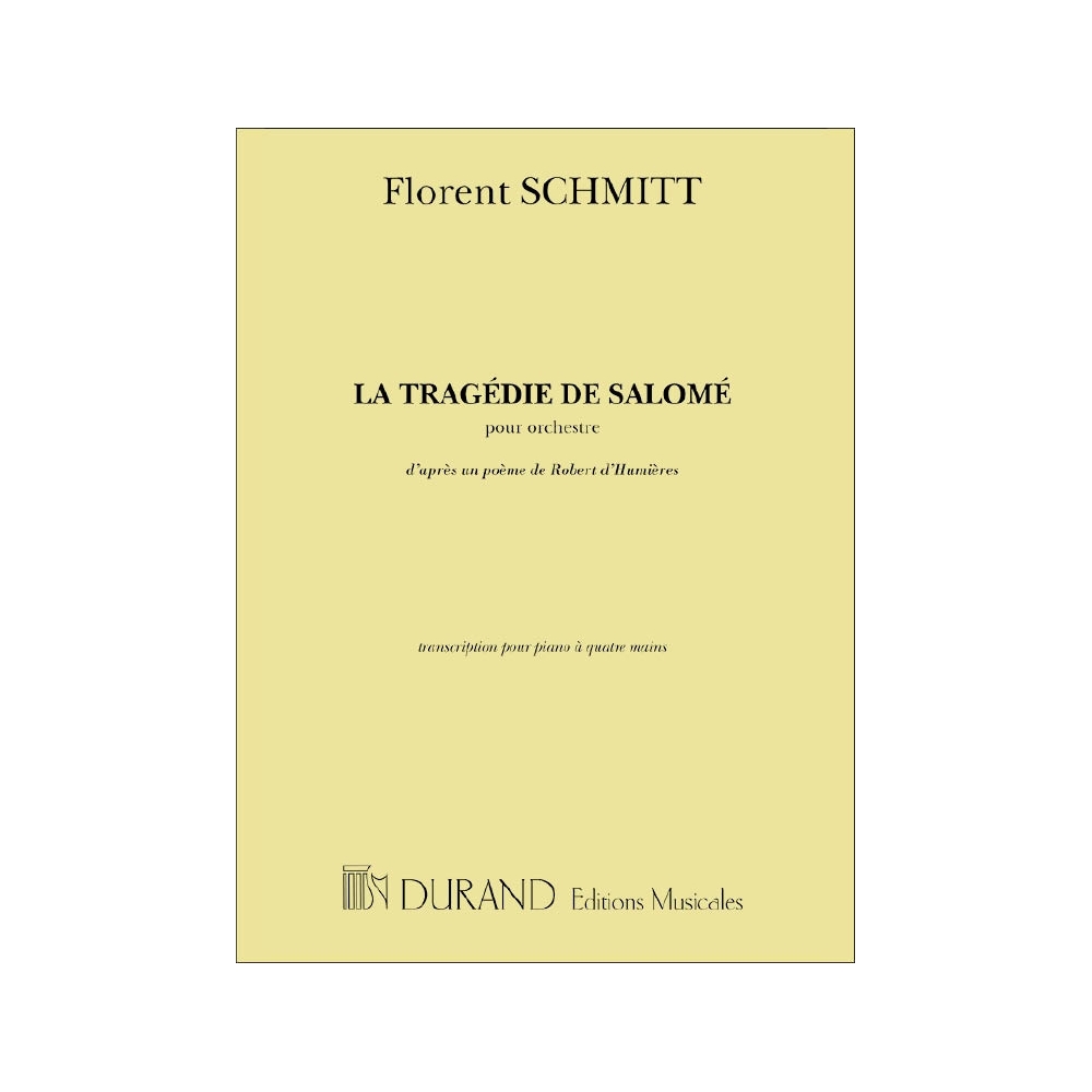 Schmitt, Florent - La Tragedie De Salome', Pour Orchestre