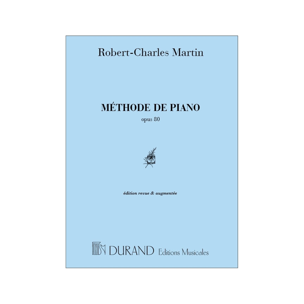 Martin, Robert-Charles - Méthode de Piano
