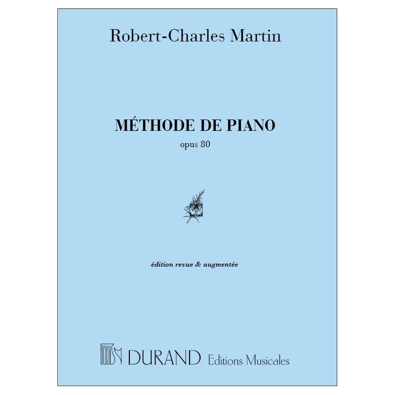 Robert-Charles Martin - Méthode de Piano