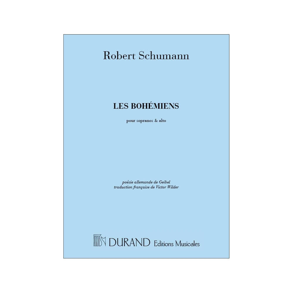 Schumann, Robert - Les Bohemiens Sop-Alt