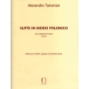 Tansman, Alexandre - Suite in Modo Polonico