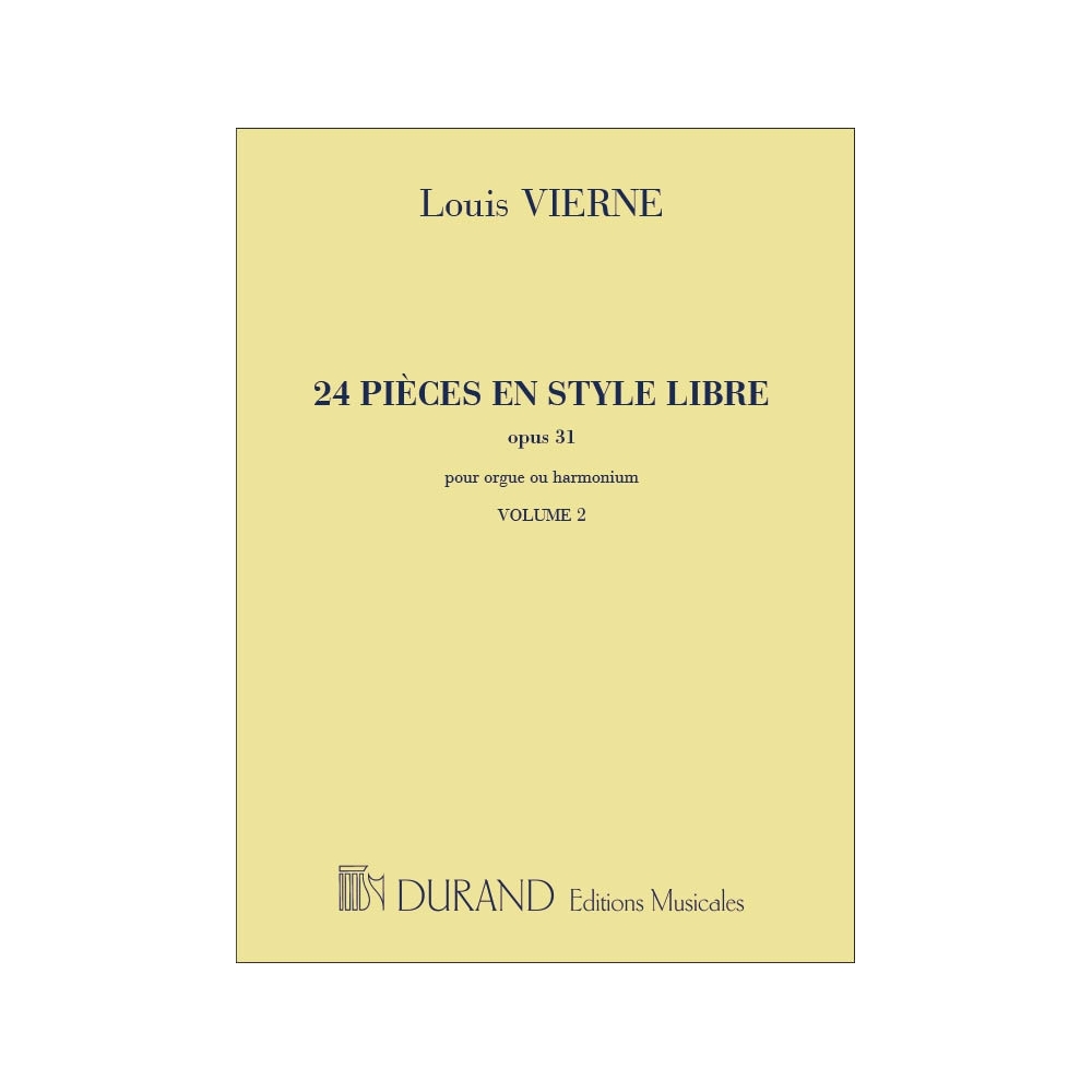 Vierne, Louis - 24 Pièces en Style Libre Opus 31 Vol.2