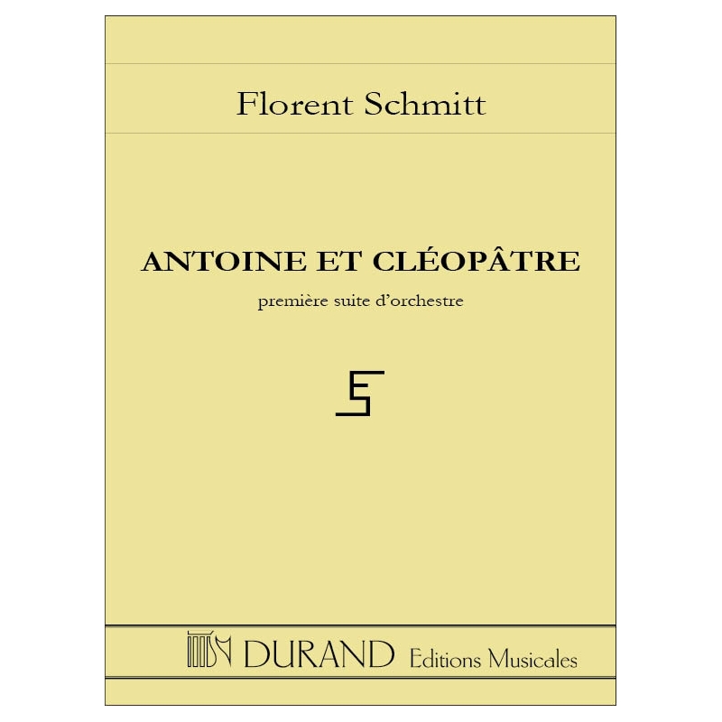 Schmitt, Florent - Antoine Et Cleopatre Poche N 1