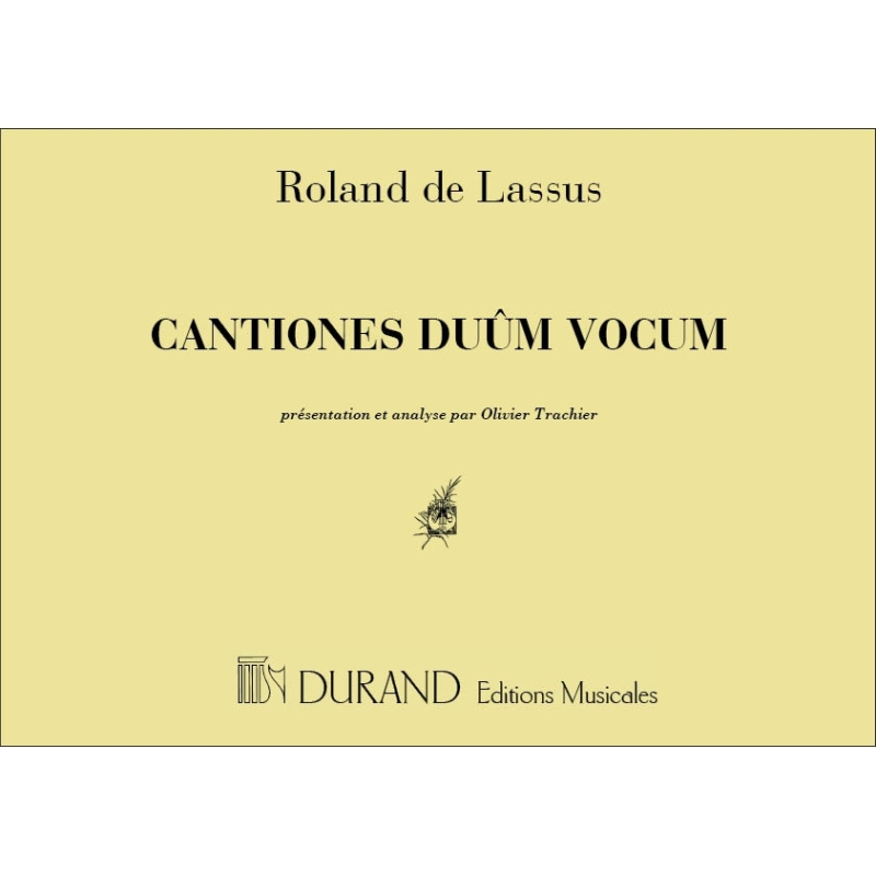Lasso, Orlando - Cantiones Duum Vocum Presentation Et Analyse