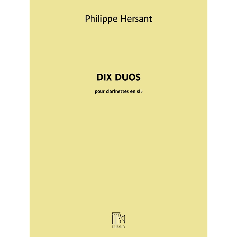 Hersant, Philippe - Dix Duos
