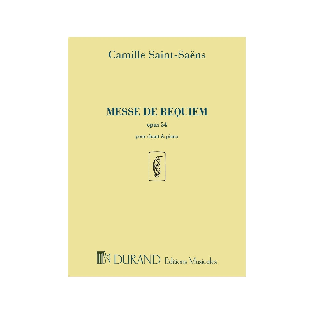 Saint-Saëns, Camille - Messe De Requiem Opus 54