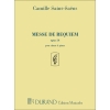 Saint-Saëns, Camille - Messe De Requiem Opus 54
