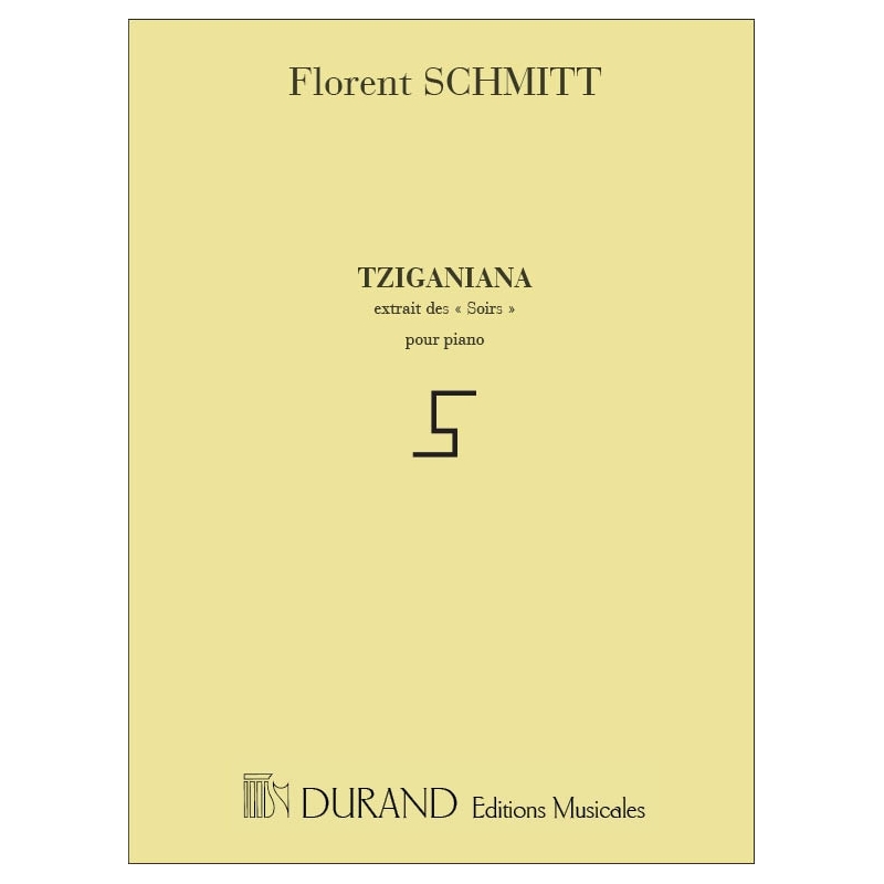 Schmitt, Florent - Tziganiana Piano