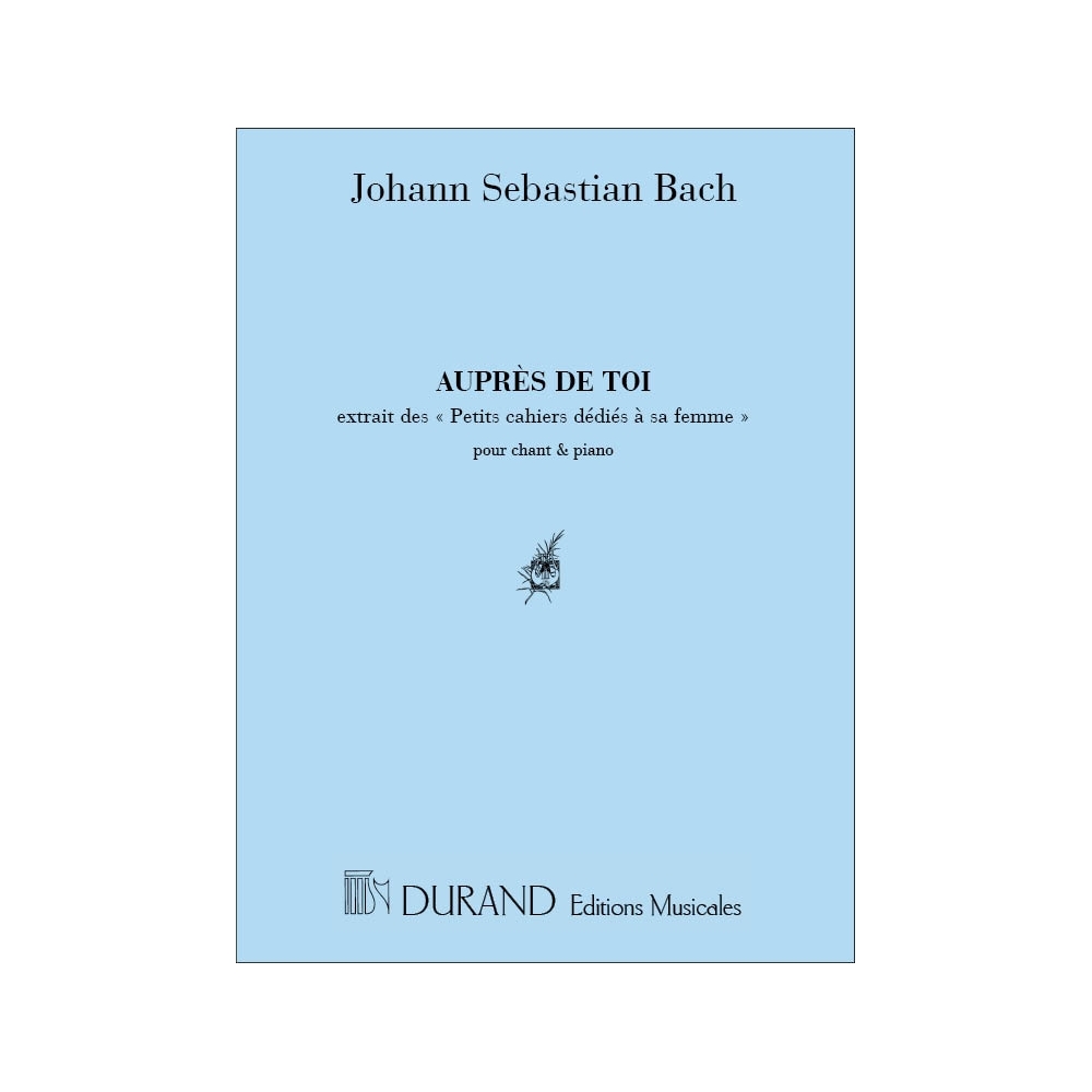 Bach, J.S - Aupres De Toi (Extrait Des Petits Cahiers Dedies