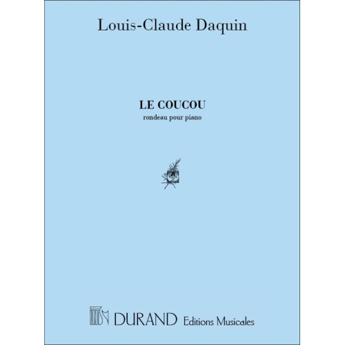 Daquin, Louis-Claude - Coucou Piano
