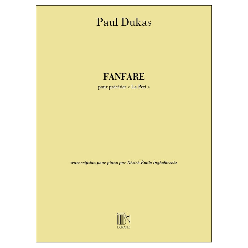 Dukas, Paul - Fanfare De La Peri Piano