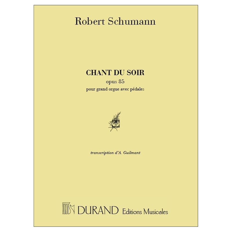 Schumann, Robert - Chant Du Soir, Opus 85