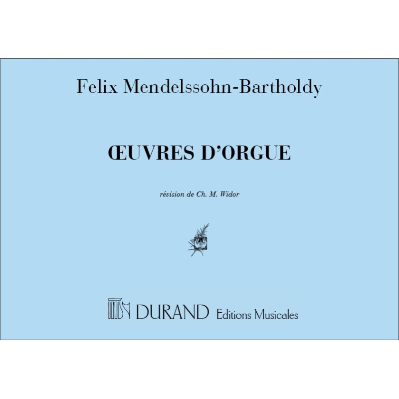 Bartholdy, Felix Mendelssohn - Oeuvres Pour Orgue