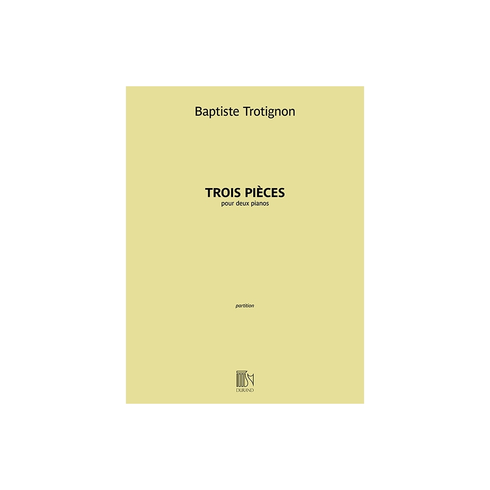 Trotignon, Baptiste - Trois Pièces