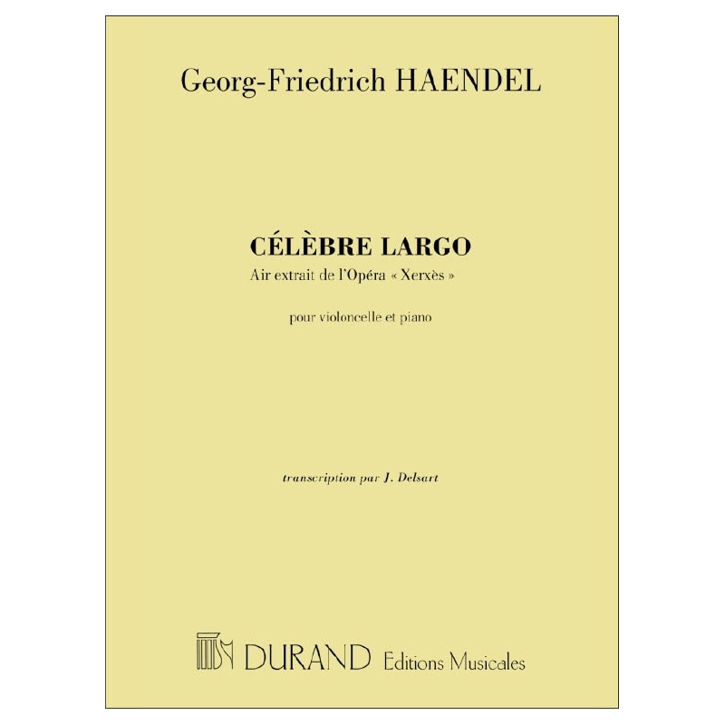 Händel, Georg Friedrich - Celebre Largo Air Extrait De L'Opera Xerxes Pour