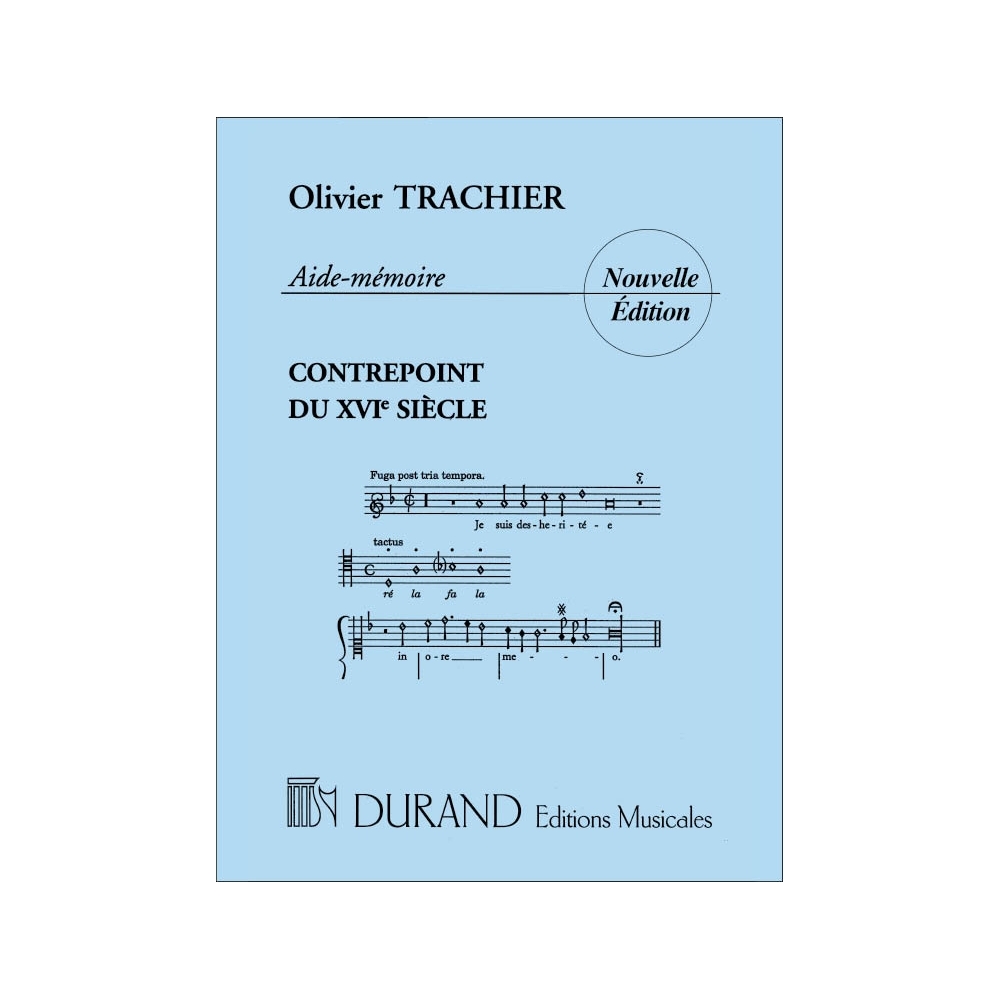 Trachier, Olivier - Aide-Memoire Contrepoint du XVIe siècle